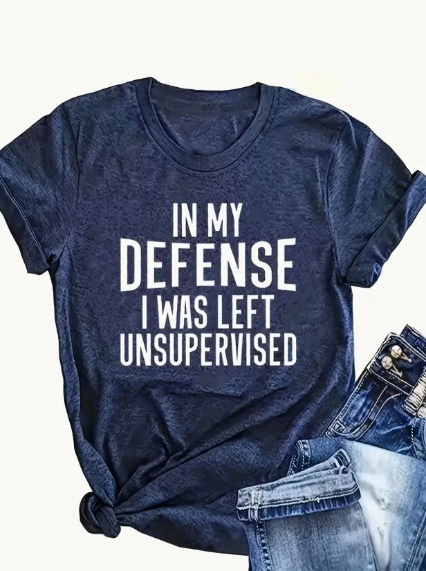 In My Defense T-Shirt
